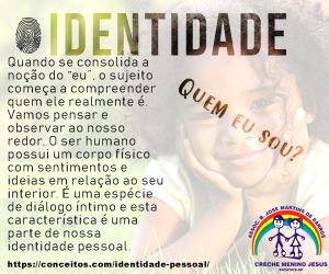 TEMA DE FEVEREIRO E MARO: IDENTIDADE